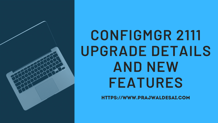 SCCM 2111 Upgrade and New Features