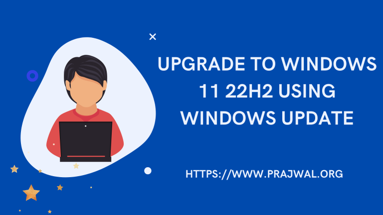 Upgrade to Windows 11 22H2 using Windows Update