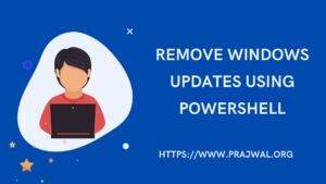 Remove Windows Updates using PowerShell